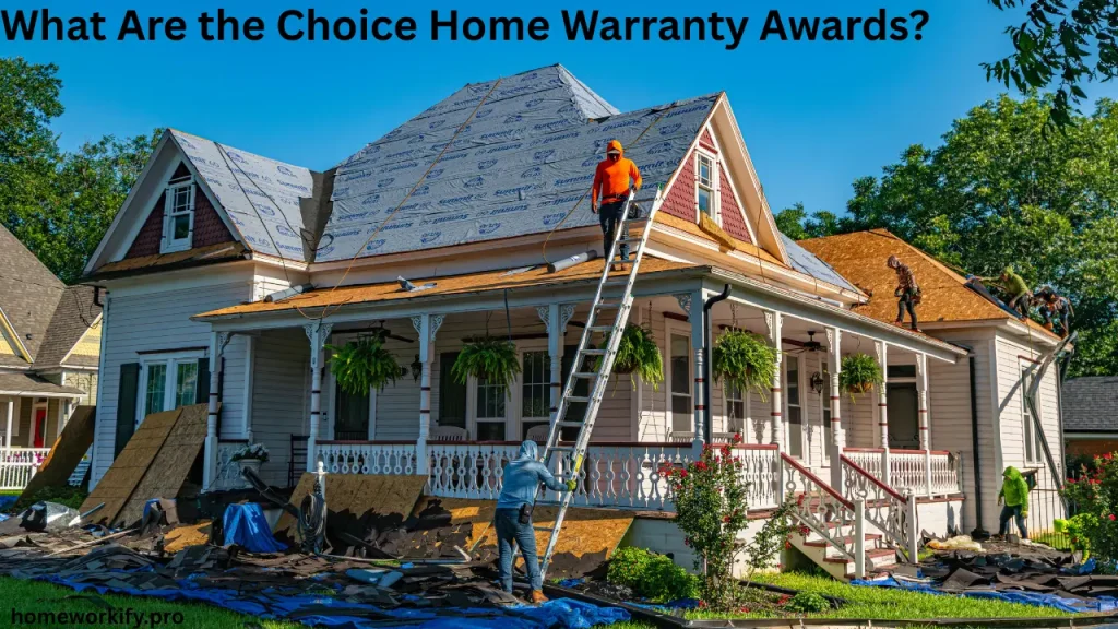 What Are the Choice Home Warranty Awards